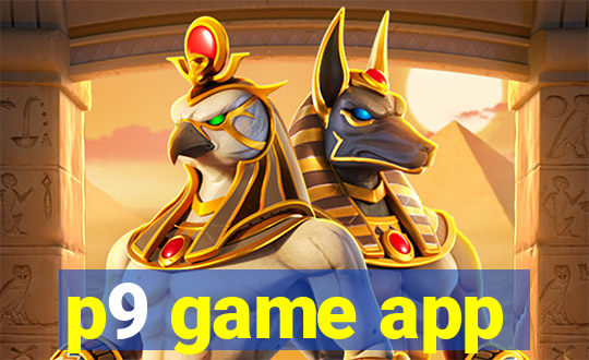p9 game app